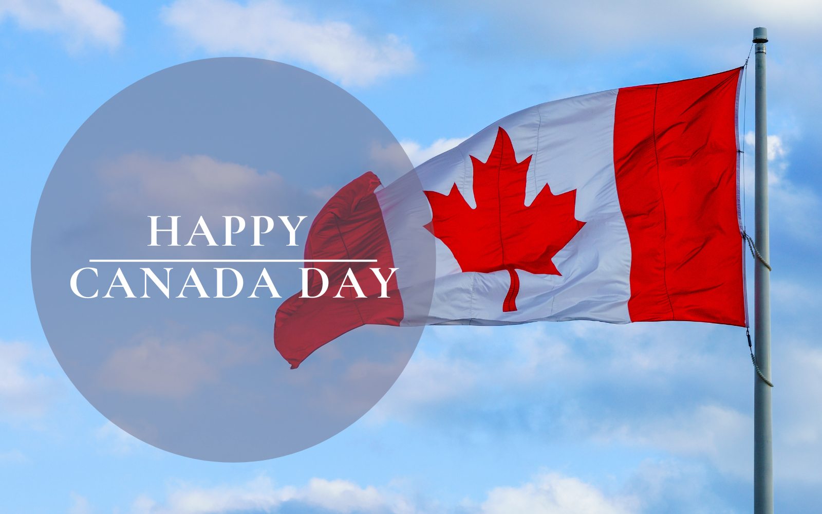 HAPPY CANADA DAY