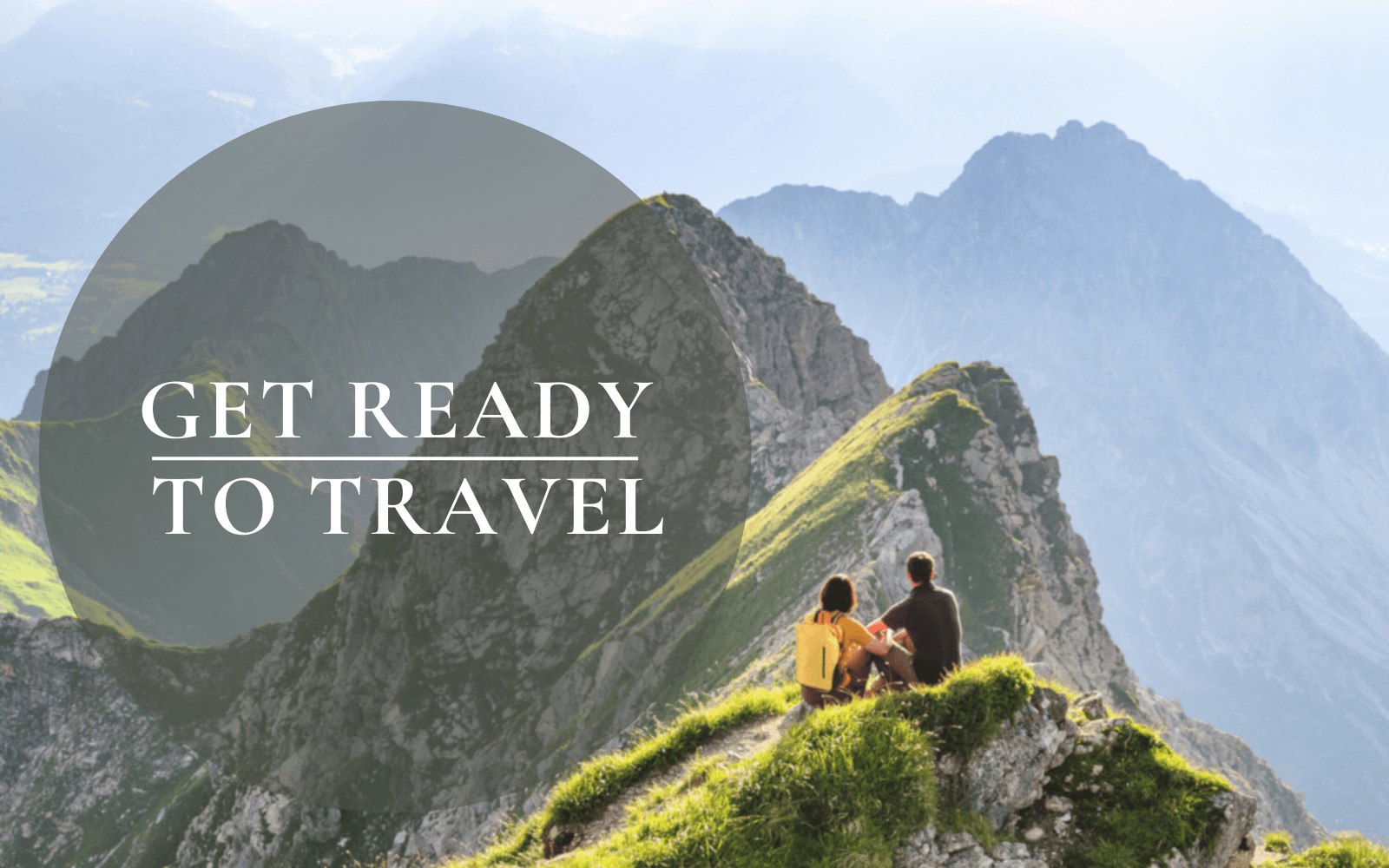 GET READY FOR YOUR NEXT ADVENTURE